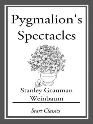cover image of Pygmalion's Spectacles